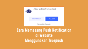 Cara Memasang Push Notification di Website WordPress