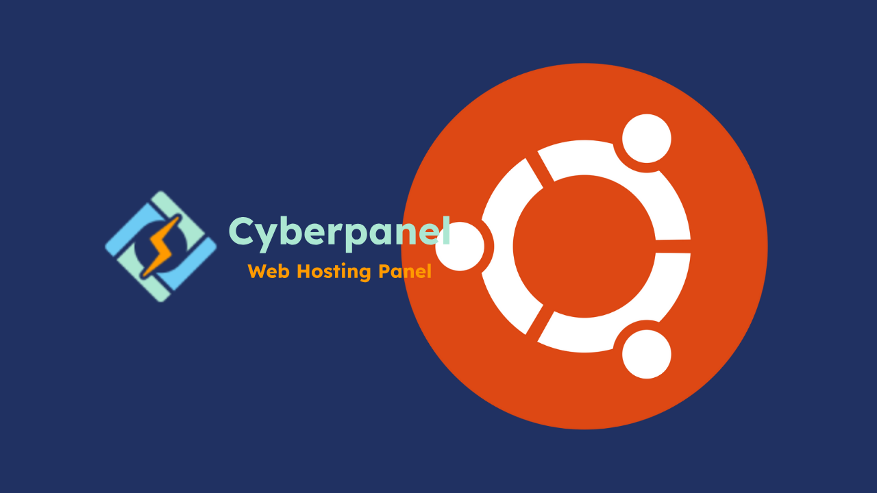 Panduan Cara Install Cyberpanel di Ubuntu